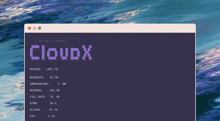 Automating Your Monetization Playbook with CloudX CLI